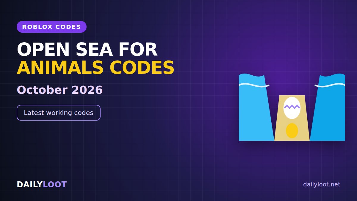 Open Sea For Animals codes October 2026